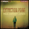Extinction Point: Extinction Point, Book 1 (Unabridged) audio book by Paul Antony Jones