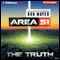The Truth: Area 51, Book 7 (Unabridged) audio book by Bob Mayer