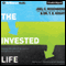 The Invested Life: Making Disciples of All Nations One Person at a Time (Unabridged) audio book by Joel C. Rosenberg, Dr. T. E. Koshy