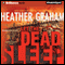 Let the Dead Sleep: Cafferty and Quinn, Book 1 (Unabridged) audio book by Heather Graham