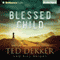 Blessed Child: The Caleb Books, Book 1 (Unabridged) audio book by Ted Dekker, Bill Bright