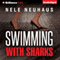 Swimming with Sharks (Unabridged) audio book by Nele Neuhaus, Christine M. Grimm (translator)