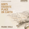 God's Favorite Place on Earth (Unabridged) audio book by Frank Viola