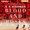 Blood and Roses (Unabridged) audio book by A. K. Alexander