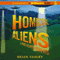 Homicidal Aliens and Other Disappointments: Alien Invasion, Book 2 (Unabridged) audio book by Brian Yansky