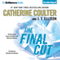 The Final Cut: A Brit in the FBI, Book 1 (Unabridged) audio book by Catherine Coulter, J. T. Ellison