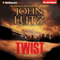 Twist: Frank Quinn, Book 8 (Unabridged) audio book by John Lutz