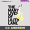 The Many Lives of Lilith Lane (Unabridged)