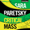 Critical Mass: VI Warshawski, Book 16 (Unabridged) audio book by Sara Paretsky