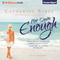 Not Quite Enough: Not Quite, Book 3 (Unabridged) audio book by Catherine Bybee