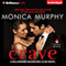 Crave: Billionaire Bachelors Club, Book 1 (Unabridged) audio book by Monica Murphy