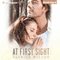 At First Sight (Unabridged) audio book by Patrice Wilton