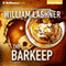 The Barkeep (Unabridged) audio book by William Lashner
