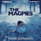 The Magpies (Unabridged) audio book by Mark Edwards