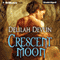 Crescent Moon (Unabridged) audio book by Delilah Devlin