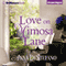 Love on Mimosa Lane: A Seasons of the Heart Novel, Book 3 (Unabridged) audio book by Anna DeStefano