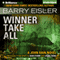 Winner Take All: John Rain, Book 3 (Unabridged) audio book by Barry Eisler