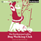 The Gordonston Ladies Dog Walking Club (Unabridged)