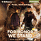 For Honor We Stand: Man of War, Book 2 (Unabridged) audio book by H. Paul Honsinger