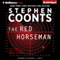 The Red Horseman: Jake Grafton Series, Book 6 (Unabridged) audio book by Stephen Coonts