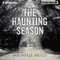 The Haunting Season (Unabridged)