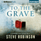 To the Grave: Jefferson Tayte Genealogical, Book 2 (Unabridged) audio book by Steve Robinson