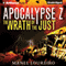 The Wrath of the Just: Apocalypse Z, Book 3 (Unabridged) audio book by Manel Loureiro, Pamela Carmell (translator)