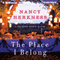 The Place I Belong: A Whisper Horse Novel, Book 3 (Unabridged) audio book by Nancy Herkness
