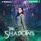 The Shadows: Fianna Trilogy, Book 1 (Unabridged) audio book by Megan Chance