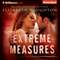 Extreme Measures (Unabridged) audio book by Elisabeth Naughton