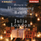 Return to Homecoming Ranch: Pine River Trilogy, Book 2 (Unabridged) audio book by Julia London