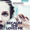 Because She Loves Me (Unabridged) audio book by Mark Edwards