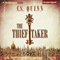 The Thief Taker (Unabridged) audio book by C. S. Quinn