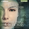 The Fire of Home (Unabridged) audio book by Alexis Harrington