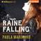 Raine Falling: Hells Saints Motorcycle Club, Book 1 (Unabridged) audio book by Paula Marinaro