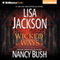Wicked Ways (Unabridged) audio book by Lisa Jackson, Nancy Bush