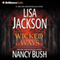 Wicked Ways audio book by Lisa Jackson, Nancy Bush