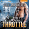 Full Throttle: Black Knights Inc., Book 7 (Unabridged) audio book by Julie Ann Walker