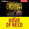 Hour of Need: Scarlet Falls, Book 1 (Unabridged) audio book by Melinda Leigh