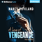 A Love of Vengeance: Wanted Men, Book 1 (Unabridged) audio book by Nancy Haviland