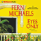 Eyes Only: Sisterhood, Book 24 audio book by Fern Michaels