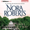 A Will and a Way (Unabridged) audio book by Nora Roberts