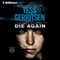Die Again: Rizzoli & Isles, Book 11 audio book by Tess Gerritsen
