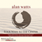 Four Ways to the Center audio book by Alan Watts