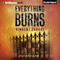 Everything Burns (Unabridged) audio book by Vincent Zandri