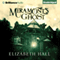 Miramont's Ghost (Unabridged) audio book by Elizabeth Hall