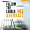 Follow the Leader: A DS Allie Shenton Novel, Book 2 (Unabridged)