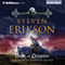 Dust of Dreams: Malazan Book of the Fallen, Book 9 (Unabridged)