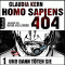 Und dann tten sie (Homo Sapiens 404 - Teil 1) audio book by Claudia Kern