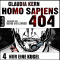 Nur eine Kugel (Homo Sapiens 404 - Teil 4)